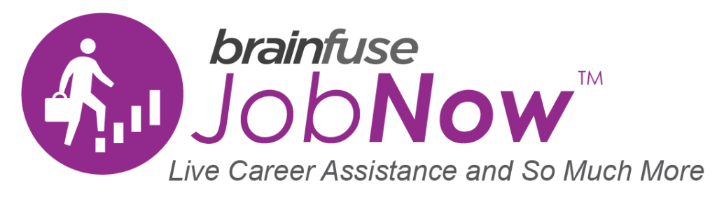 Brainfuse job now - live career assistance and so much more